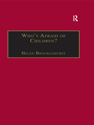 cover image of Who's Afraid of Children?